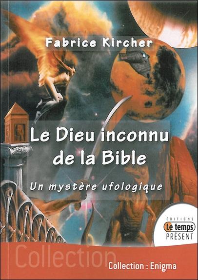 [épuisé] Le Dieu inconnu de la Bible