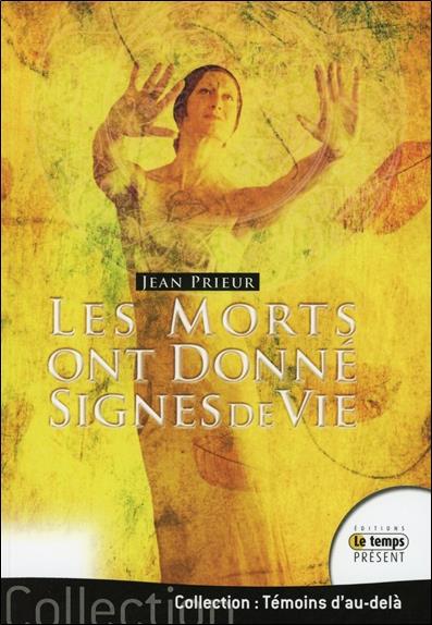 [épuisé] Les morts ont donné signes de vie