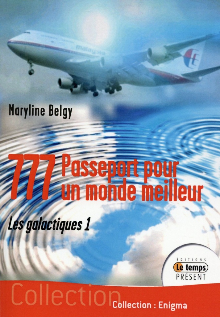 777 - Passeport pour un monde meilleur - Les galactiques 1