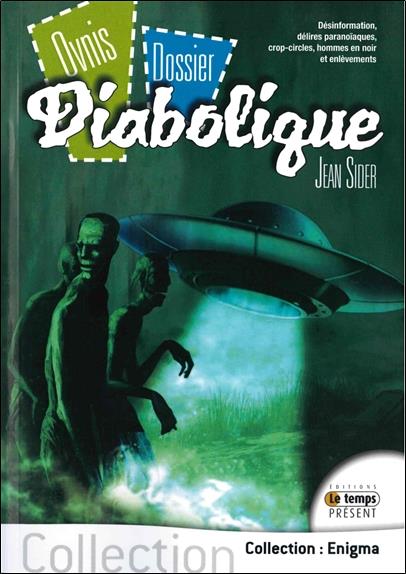 Ovnis - Dossier - Diabolique