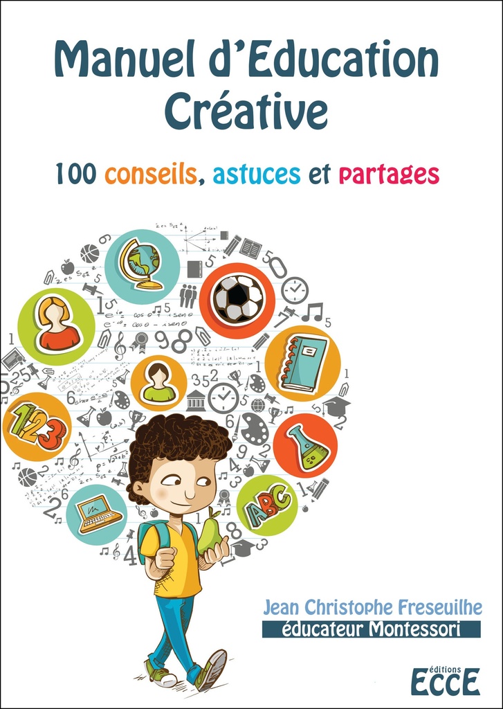 [9782351953334] Manuel d'Education Créative - 100 conseils, astuces et partages
