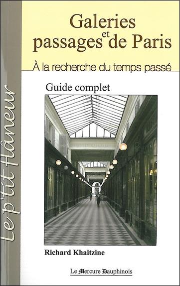 [9782356620323] Galeries et passages de Paris - A la recherche du temps passé