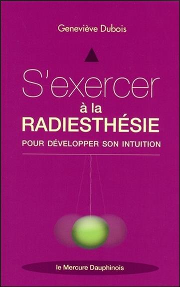 S'exercer à la radiesthésie pour développer son intuition