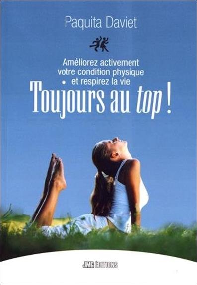 Toujours au top ! Améliorez activement votre condition physique et respirez la vie