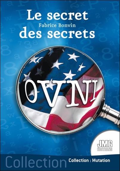 [9782357841208] Ovnis, le secret des secrets