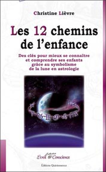 [épuisé] 12 chemins de l'enfance