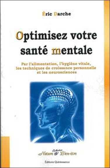 [épuisé] Optimiser votre santé mentale