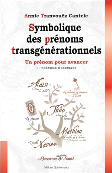 Symbolique des prénoms transgénérationnels
