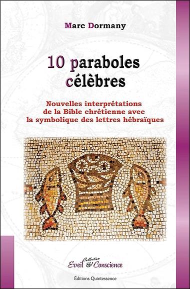 [épuisé] 10 Paraboles célèbres