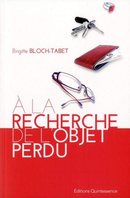 A la recherche de l'objet perdu