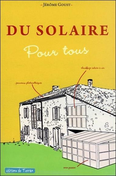 [9782359810080] [épuisé] Du solaire pour tous