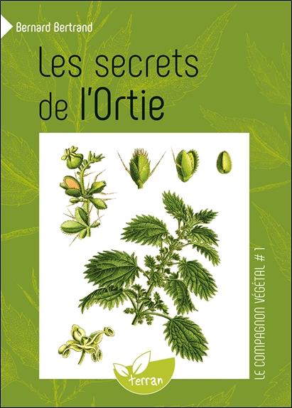 [9782359810097] Les secrets de l'Ortie - Vol. 1