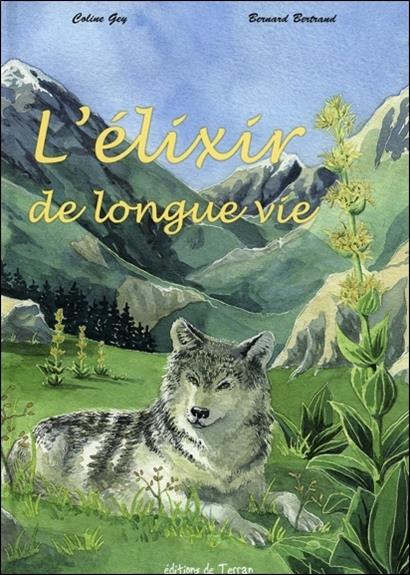 [épuisé] L'elixir de longue vie