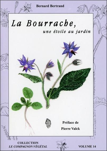 [9782359810271] La Bourrache, une étoile au jardin - Vol. 14