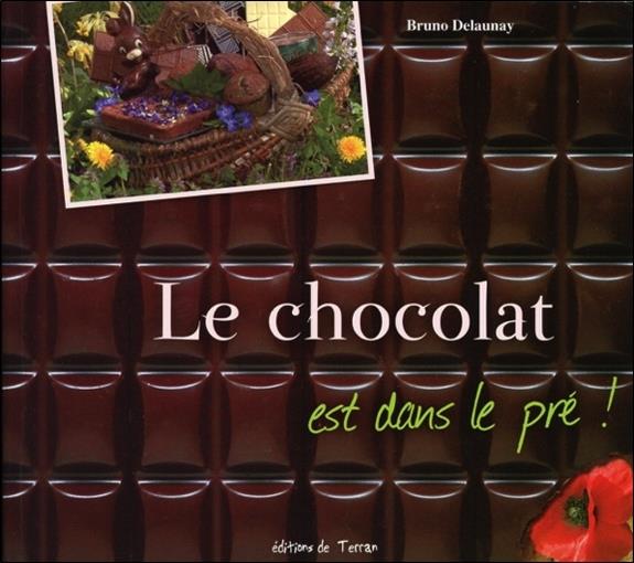 Le chocolat est dans le pré !