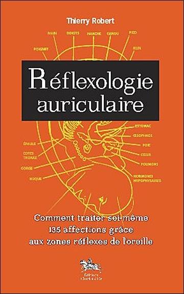 [9782360470082] Réflexologie auriculaire