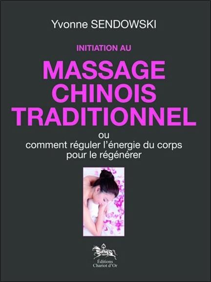 Initiation au massage chinois traditionnel