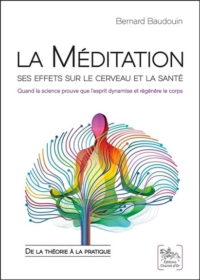 La Méditation - Ses effets sur le cerveau et la santé