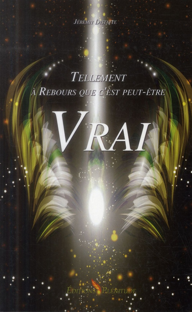 Tellement à Rebours que c'est peut-être Vrai