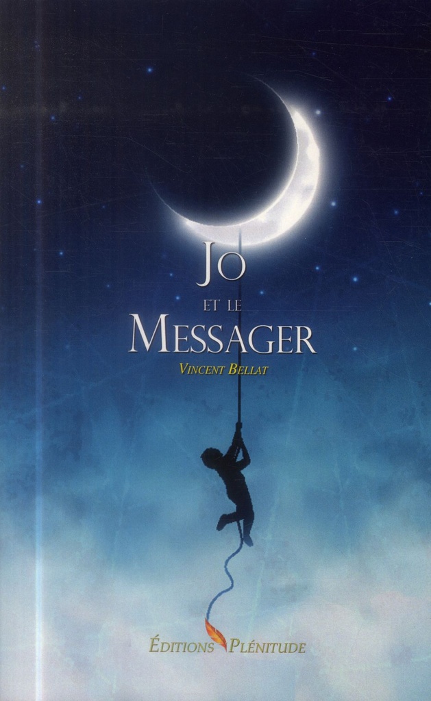 Jo et le Messager