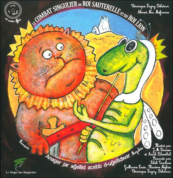 [9782365872249] Le combat singulier du Roi Sauterelle et du Roi Lion - Livre + CD