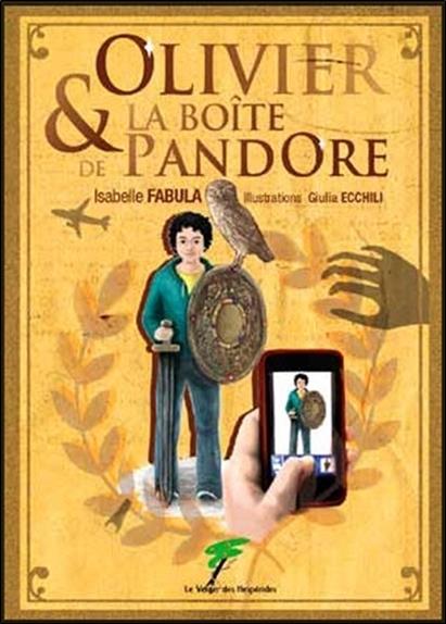 [9782365872928] Olivier & la boîte de Pandore