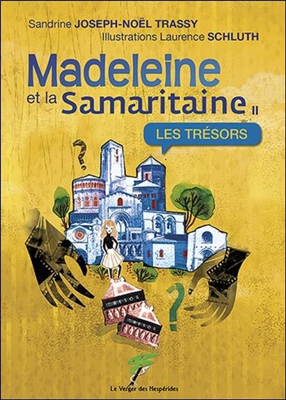 [9782365873567] Madeleine et la Samaritaine Tome 2 - Les trésors