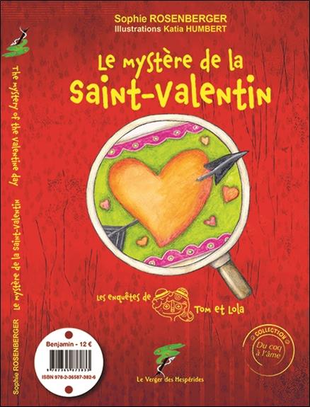 [9782365873826] Le mystère de la Saint-Valentin - The mystery of the Valentin day