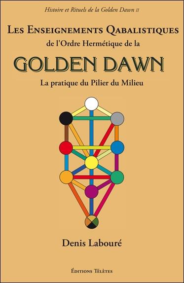 [9782370190031] Les Enseignements Qabalistiques de l'Ordre Hermétique de la Golden Dawn