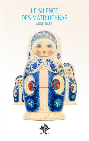 Le silence des Matriochkas