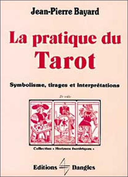 [9782703303084] [épuisé] Pratique du tarot