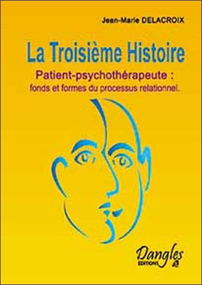 Troisième histoire