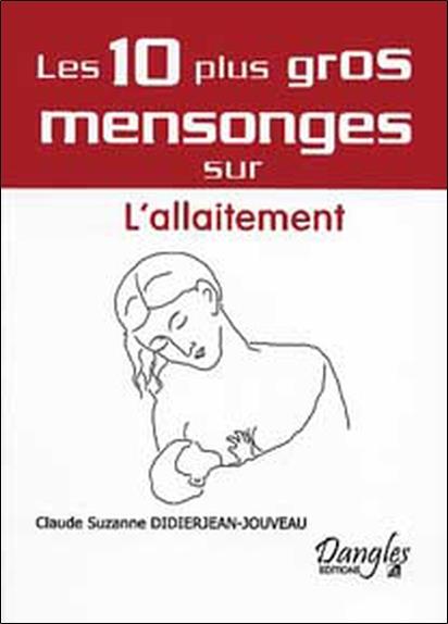[9782703306542] 10 mensonges sur l'allaitement