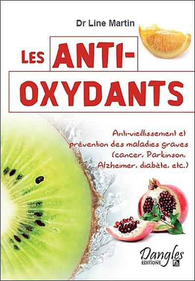 [épuisé] Les anti-oxydants