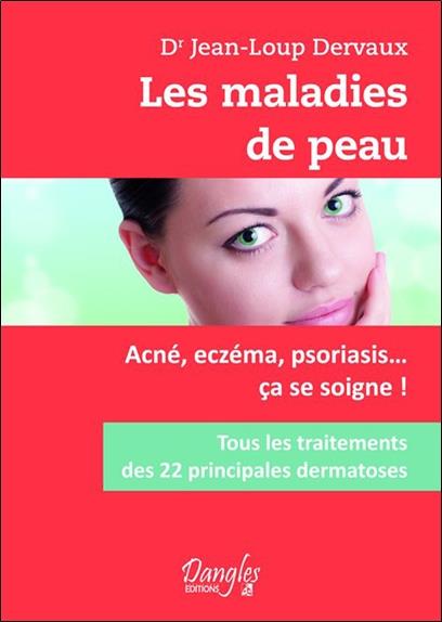 [épuisé] Les maladies de la peau