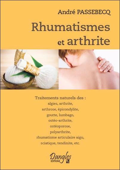 [épuisé] Rhumatismes et arthrite