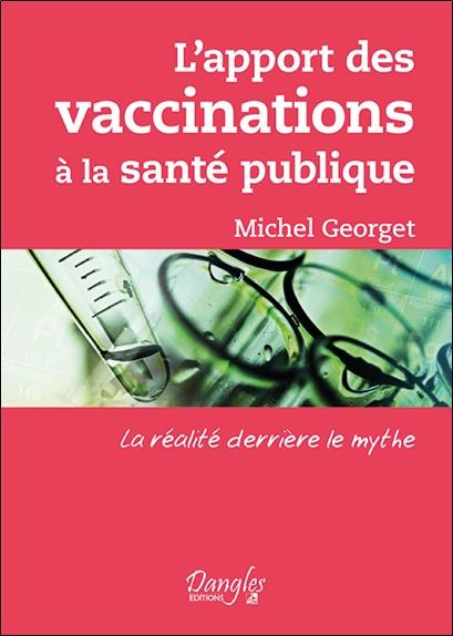 [9782703310426] [épuisé] L'apport des vaccinations à la santé publique