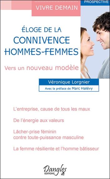 Eloge de la connivence - Hommes-Femmes - Vers un nouveau modèle