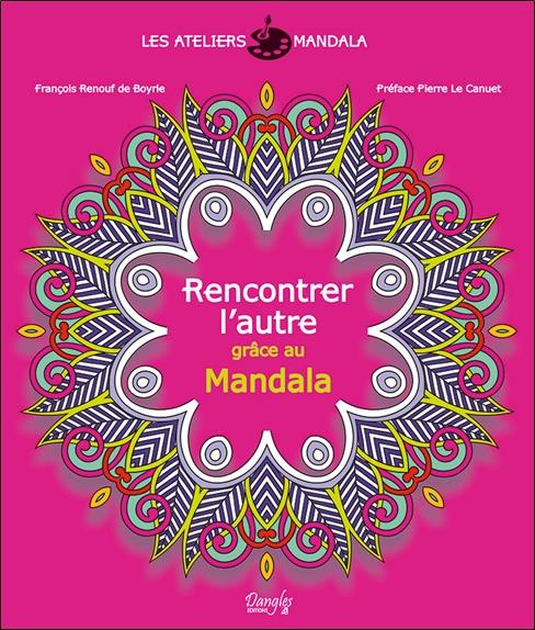 Expression Mandala - Rencontrer l'autre grâce au Mandala
