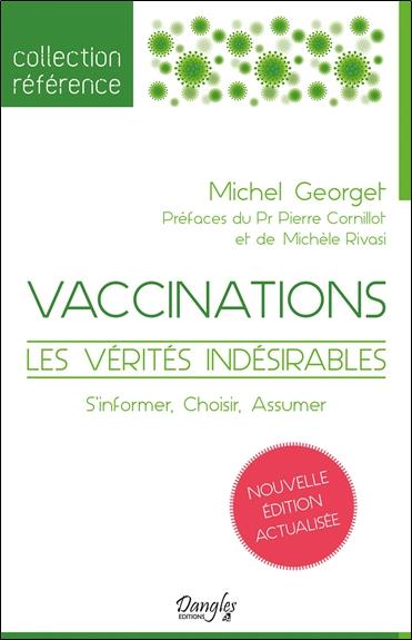 [9782703312161] Vaccinations - Les vérités indésirables - S'informer, Choisir, Assumer