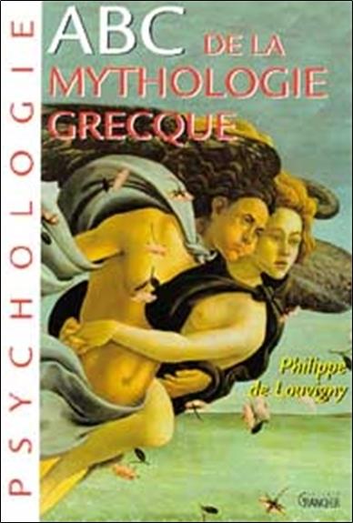 [9782733906231] ABC de la mythologie grecque