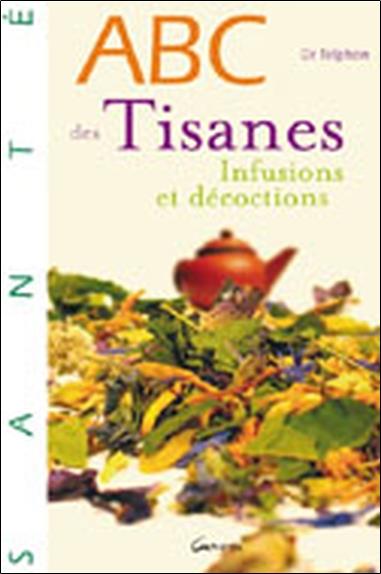[9782733909430] [épuisé] ABC des tisanes