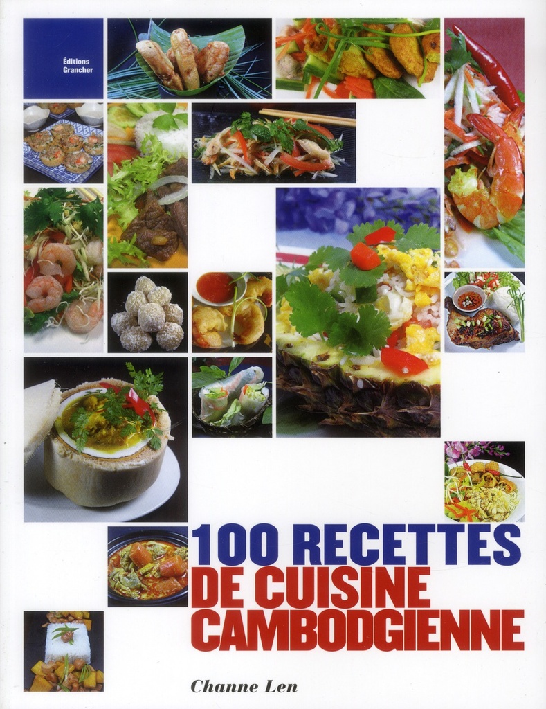 [épuisé] 100 recettes de cuisine cambodgienne