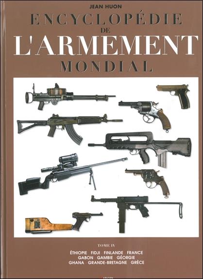 [9782733912539] Encyclopédie de l'armement mondial - Tome 4