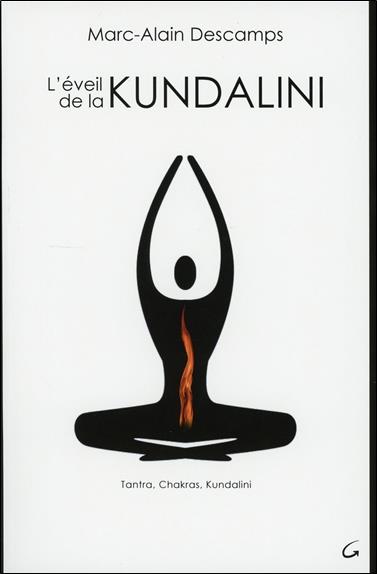 [épuisé] L'Eveil de la Kundalini