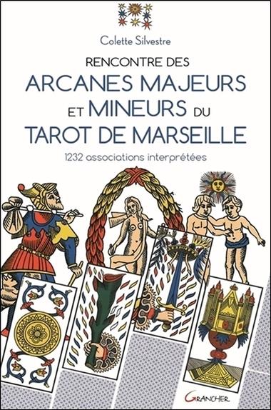 Rencontre des arcanes majeurs et mineurs du Tarot de Marseille - 1232 associations interprétées