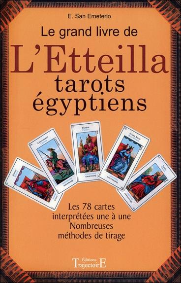 Le Grand livre de l'Etteilla - Tarots égyptiens
