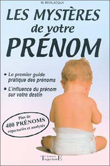 [épuisé] Les mystères de votre prénom