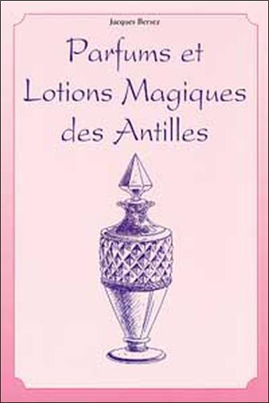 Parfums et lotions des Antilles