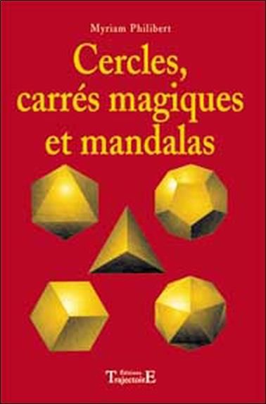 Cercles. carrés magique. mandalas